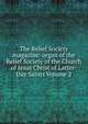 The Relief Society magazine: organ of the Relief Society of the Church of Jesus Christ of Latter-Day Saints Volume 2, 