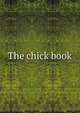 The chick book, 