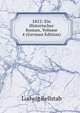 1812: Ein Historischer Roman, Volume 4 (German Edition), Ludwig Rellstab 