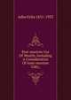 Post-mortem Use Of Wealth, Including A Consideration Of Ante-mortem Gifts;, Adler Felix 1851-1933 