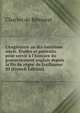 L'Angleterre au dix-huiti?me si?cle. ?tudes et portraits pour servir ? l'histoire du gouvernement anglais depuis la fin du r?gne de Guillaume III (French Edition), Charles de Remusat 