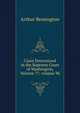 Cases Determined in the Supreme Court of Washington, Volume 77; volume 96, Arthur Remington 