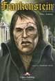 Frankenstein. Reader. Книга для чтения, Mary Shelley 