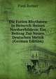 Die Freien Rhythmen in Heinrich Heines Nordseebildern: Ein Beitrag Zur Neuen Deutschen Metrik (German Edition), Paul Remer 