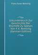Urkundenbuch Zur Geschichte Der Bischofe Zu Speyer, Von F.X. Remling (German Edition), Franz Xaver Remling 