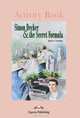 Simon Decker & the Secret Formula. Activity Book. Рабочая тетрадь, Jenny Dooley 