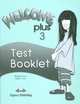 Welcome Plus 3. Test Booklet. Сборник тестовых заданий и упражнений, Elizabeth Gray 