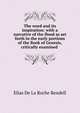 The word and its inspiration: with a narrative of the flood as set forth in the early portions of the Book of Genesis, critically examined ., Elias De La Roche Rendell 