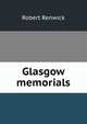 Glasgow memorials, Robert Renwick 