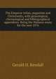 The Emperor Julian, paganism and Christianity, with genealogical, chronological and bibliographical appendices. Being the Hulsean essay for the year 1876, Gerald H. Rendall 