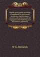 Marble and marble working: a handbook for architects, sculptors, marble quarry owners and workers, and all engaged in the building and decorative industries, W G. Renwick 