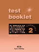 Enterprise 2. Test Booklet.Elementary. Сборник текстовых заданий и упражнений, Вирджиния Эванс, Дженни Дули 