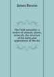 The Field naturalist: a review of animals, plants, minerals, the structure of the earth, and appearances of the sky, James Rennie 