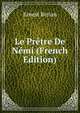 Le Pretre De Nemi (French Edition), Ernest Renan 