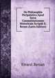 De Philosophia Peripatetica Apud Syros Commentationem Historicam Scripsit E. Renan (Latin Edition), Эрнест Ренан 