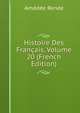 Histoire Des Francais, Volume 20 (French Edition), Amedee Renee 