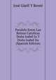 Paralelo Entre Las Reinas Catolicas Do?a Isabel Ia Y Do?a Isabel Iia (Spanish Edition), Jos? G?ell y Rent? 