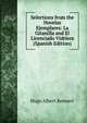 Selections from the Novelas Ejemplares: La Gitanilla and El Licenciado Vidriera (Spanish Edition), Hugo Albert Rennert 