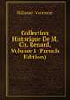 Collection Historique De M. Ch. Renard, Volume 1 (French Edition), Billaud-Varenne 