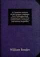 A Complete Analysis of the German Language, Or a Philological and Grammatical View of Its Construction, Analogies, and Various Properties, William Render 
