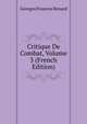 Critique De Combat, Volume 3 (French Edition), Georges Franc?ois Renard 