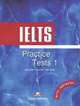 IELTS Practice Tests 1. With Answers. С ключами, James Milton 
