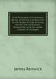 First Principles of Chemistry: Being a Familiar Introduction to the Study of That Science; for the Use of Schools, Academies, and the Lower Classes of Colleges, James Renwick 