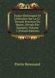 Essais Historiques Et Litteraires Sur La Ci-Devant Province Du Maine, Divises Par Epoques, Volume 1 (French Edition), Pierre Renouard 
