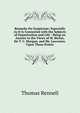 Remarks On Scepticism: Especially As It Is Connected with the Subjects of Organization and Life : Being an Answer to the Views of M. Bichat, Sir T. C. Morgan, and Mr. Lawrence, Upon Those Points, Thomas Rennell 