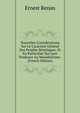 Nouvelles Considerations Sur Le Caractere General Des Peuples Semitiques: Et En Particulier Sur Leur Tendance Au Monotheisme . (French Edition), Ernest Renan 