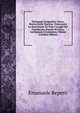 Dizionario Geografico, Fisico, Storico Della Toscana: Contenente La Descrizione Di Tutti I Luoghi Del Granducato, Ducato Di Lucca, Garfagnana E Lunigiana, Volume 6 (Italian Edition), Emanuele Repetti 