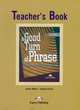 A Good Turn of Phrase (Idioms). Teacher's Book. Книга для учителя, James Milton 
