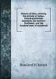 History of Ohio, covering the periods of Indian, French and British dominion, the territory Northwest, and the hundred years of statehood, Rowland H Rerick 