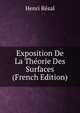 Exposition De La Theorie Des Surfaces (French Edition), Henri Resal 