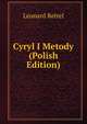 Cyryl I Metody (Polish Edition), Leonard Rettel 