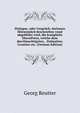 Dialogus, oder Gesprach, darinnen fuhrnemlich beschrieben vnnd abgebildet wird, die konigliche EhrenPorta, welche dem durchlauchtigsten, . Dalmatien, Croatien etc. (German Edition), Georg Reutter 