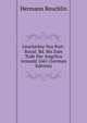 Geschichte Von Port-Royal: Bd. Bis Zum Tode Der Angelica Arnauld 1661 (German Edition), Hermann Reuchlin 