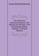 Der Index Der Verbotenen Bucher: Ein Beitrag Zur Kirchen- Und Literaturgeschichte, Volume 1 (German Edition), Franz Heinrich Reusch 