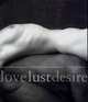 Love Lust Desire, Michelle Olley 