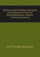 Die Deutschen Weltgerichtsspiele Des Mittelalters Und Der Reformationszeit, Volume 4 (German Edition), Karl Theodor Reuschel 