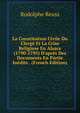 La Constitution Civile Du Clerg? Et La Crise Religiuse En Alsace (1790-1795) D'apr?s Des Documents En Partie In?dits . (French Edition), Rodolphe Reuss 
