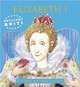 Brilliant Brits: Elizabeth I, Richard Brassey 