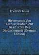 Hieronymos Von Kardia: Studien Zur Geschichte Der Diodochenzeit (German Edition), Friedrich Reuss 