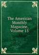 The American Monthly Magazine, Volume 15, 