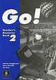 Go! 2 Teacher''S Book Elsworth, Patricia Mugglestone, Steve Elsworth, Jim Rose 