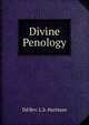 Divine Penology, Dd Rev. L.b. Hartman 