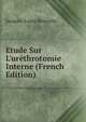 Etude Sur L'ur?throtomie Interne (French Edition), Jacques-Louis Reverdin 