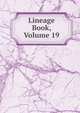 Lineage Book, Volume 19, 