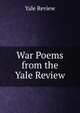 War Poems from the Yale Review, Yale Review 