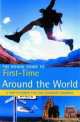 First Time Around the World: A Rough Guide Special, Doug Lansky 